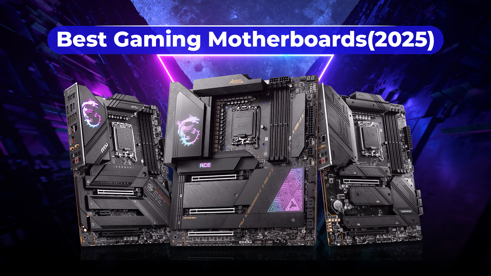 10 Best Gaming Motherboards in 2025 for Every Budget